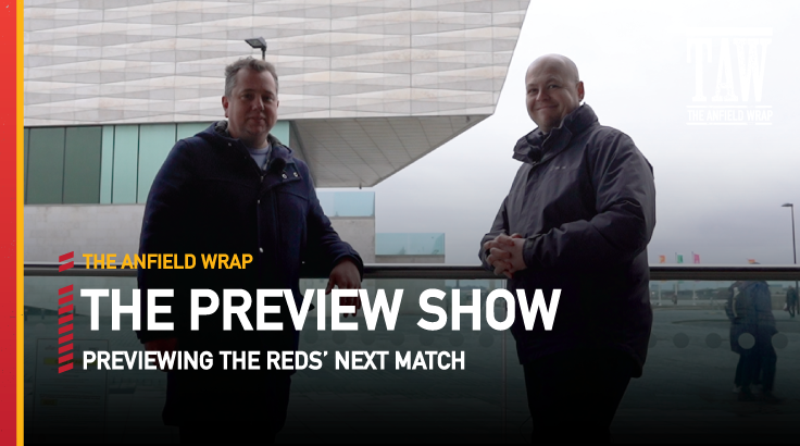 Liverpool v Leicester City | The Preview Show