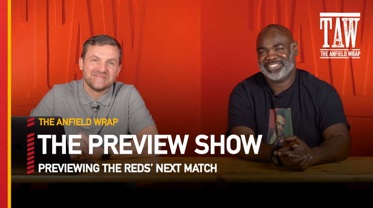 Arsenal v Liverpool | The Preview Show