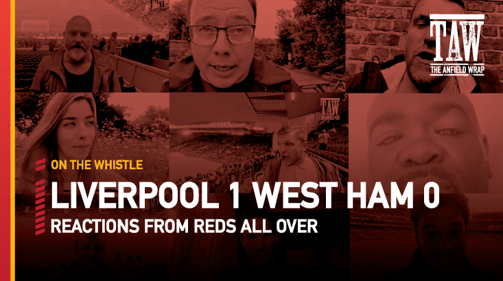 Liverpool 1 West Ham United 0 | On The Whistle