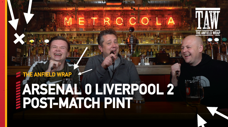 Arsenal 0 Liverpool 2 | Post-Match Pint