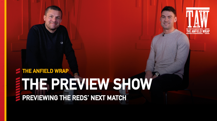 Liverpool v Watford | The Preview Show