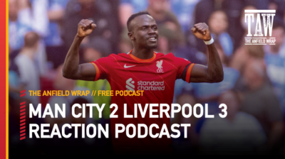 Manchester City 2 Liverpool 3 | The Anfield Wrap