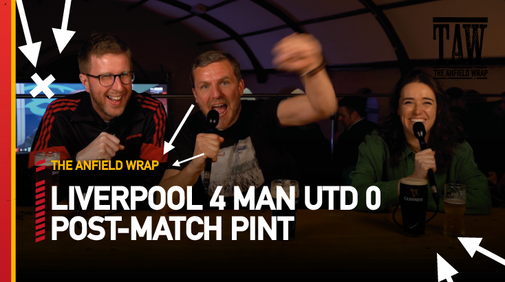 Liverpool 4 Manchester United 0 | Post-Match Pint