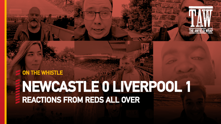 Newcastle United 0 Liverpool 1 | On The Whistle