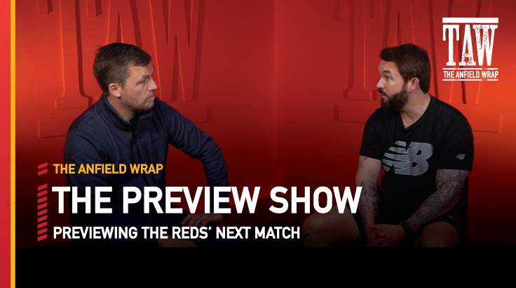 Liverpool v Manchester United | The Preview Show