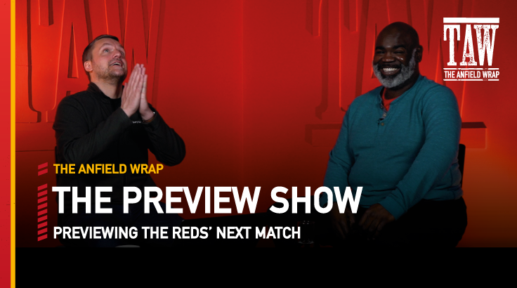 Manchester City v Liverpool | The Preview Show