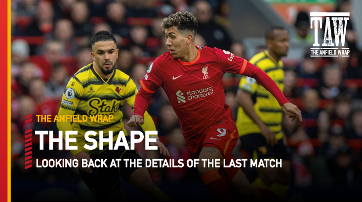 Liverpool 2 Watford 0 | The Shape