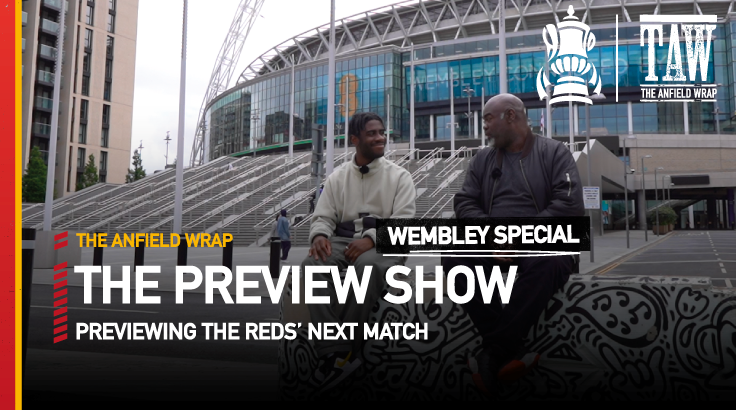 Chelsea v Liverpool: FA Cup Final | Preview Show – Part Two