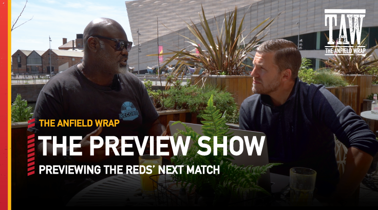Liverpool v Wolves | The Preview Show