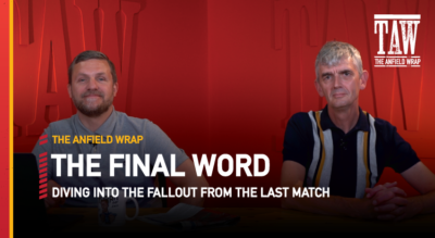 Chelsea 0 Liverpool 0 (5-6 Pens) | The Final Word