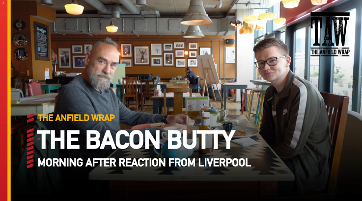 Sadio Mane, Mo Salah & James Milner Latest | The Bacon Butty