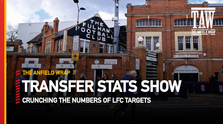 Neco Williams & Calvin Ramsay | Transfer Stats Show