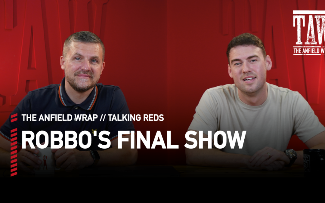 Gareth Roberts’ Final Show | Talking Reds