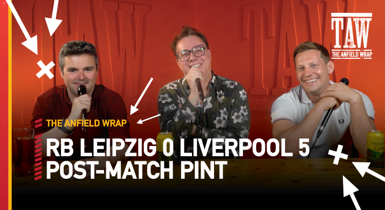 RB Leipzig 0 Liverpool 5 | Post-Match Pint