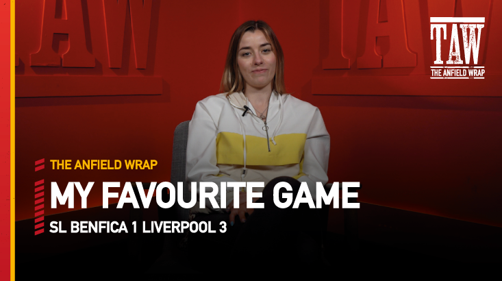 Benfica 1 Liverpool 3 - 2021-22 | My Favourite Game