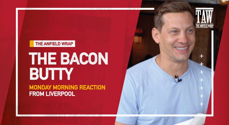 Liverpool v Crystal Palace | The Bacon Butty