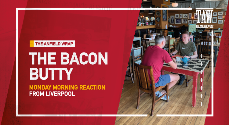 Manchester United v Liverpool | The Bacon Butty
