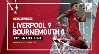 Liverpool 9 Bournemouth 0 | Post-Match Pint