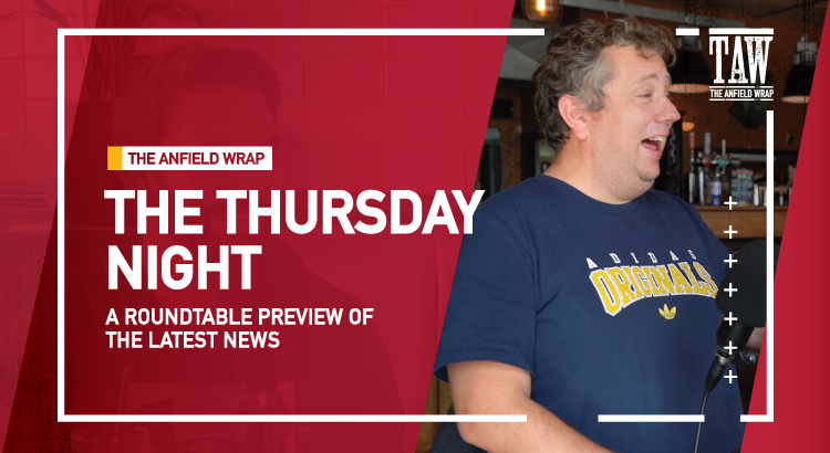 Manchester United v Liverpool | The Thursday Night