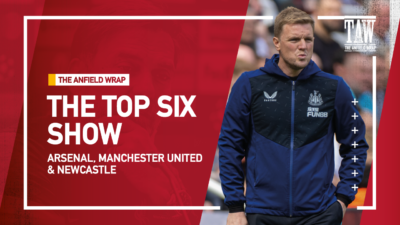 Arsenal, Manchester United & Newcastle | Top Six Show