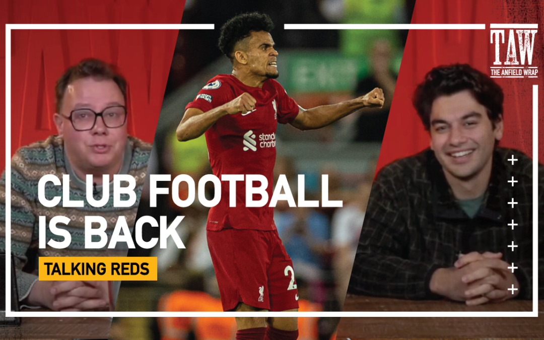 Liverpool's Lads Return From Internationals | Talking Reds