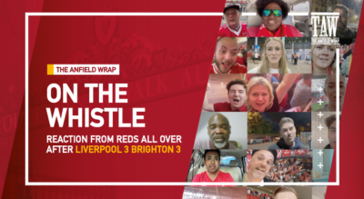 Liverpool 3 Brighton & Hove Albion 3 | On The Whistle