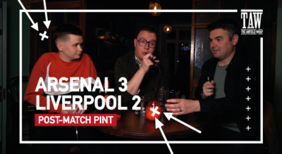 Arsenal 3 Liverpool 2 | Post-Match Pint