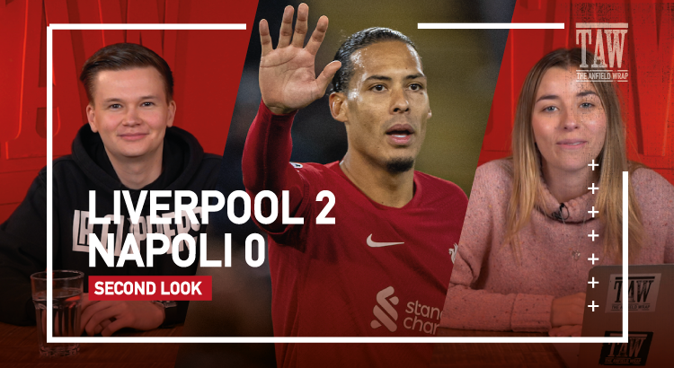 Liverpool 2 Napoli 0 | The Second Look