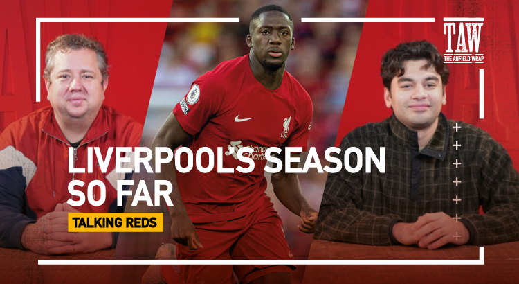 Liverpool’s 2022-23 Season So Far | Talking Reds