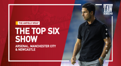 Arsenal, Manchester City & Newcastle United | Top Six Show