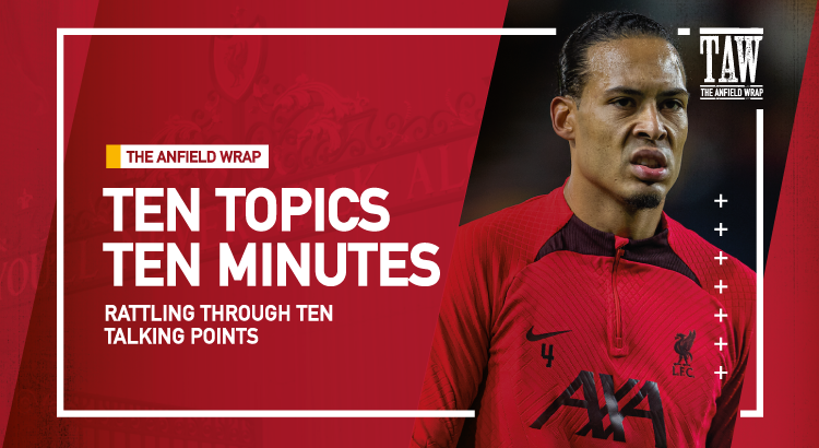 Virgil van Dijk’s Injury | 10 Topics 10 Minutes