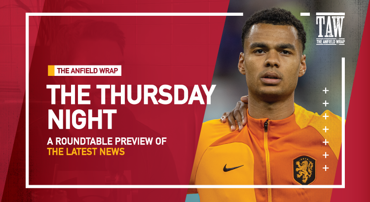 Liverpool v Wolves | The Thursday Night