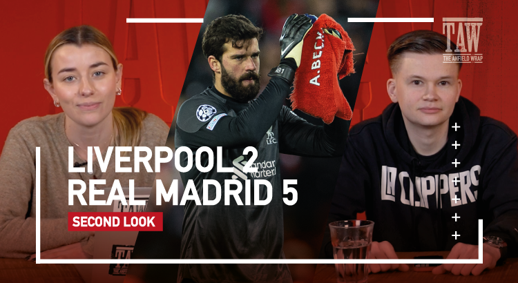 Liverpool 2 Real Madrid 5 | The Second Look