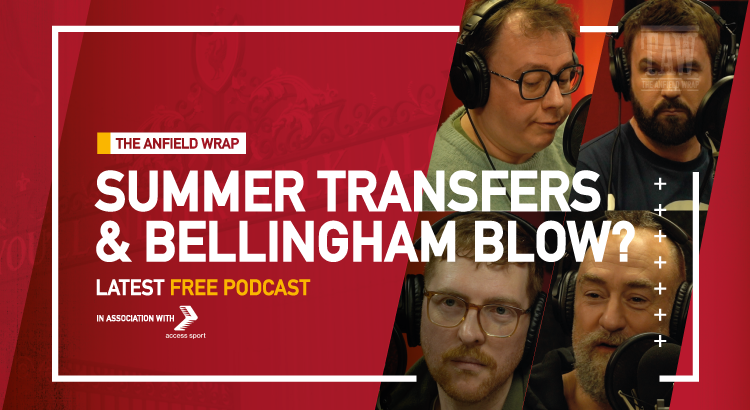 Liverpool's Summer Transfers & A Jude Bellingham Blow? | The Anfield Wrap