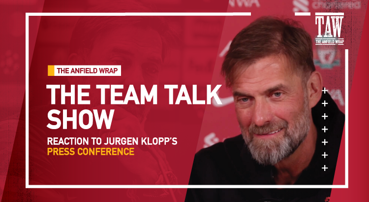Liverpool v Nottingham Forest | The Team Talk