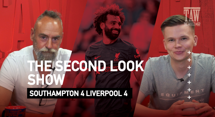 Southampton 4 Liverpool 4 | The Second Look