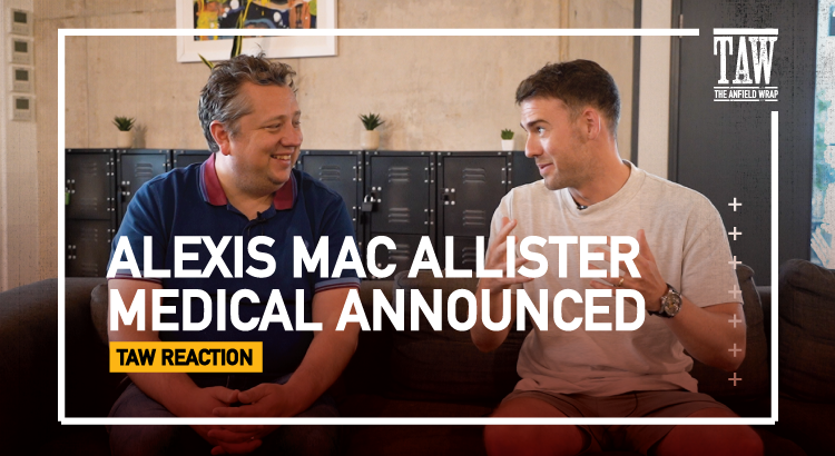 Alexis Mac Allister Medical Announced | Reaction