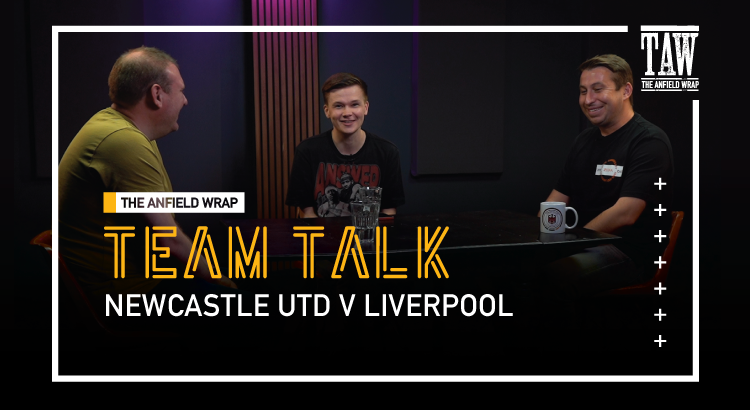 Newcastle United v Liverpool | The Team Talk