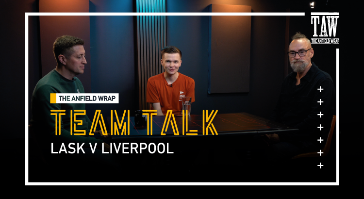 LASK v Liverpool | The Team Talk