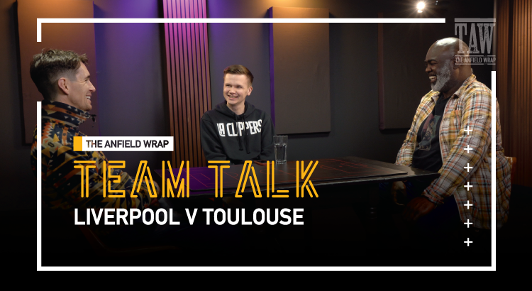 Liverpool v Toulouse | The Team Talk