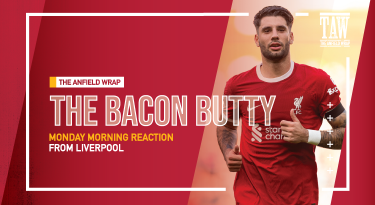 Liverpool 3 Nottingham Forest 0 | Bacon Butty