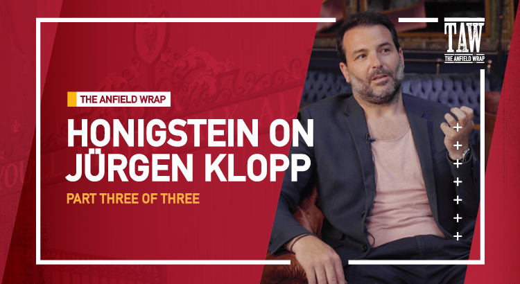 Rafa Honigstein On Jürgen Klopp – Part Three | Docu-Series Special