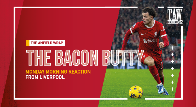 Liverpool 4 Newcastle United 2 | Bacon Butty