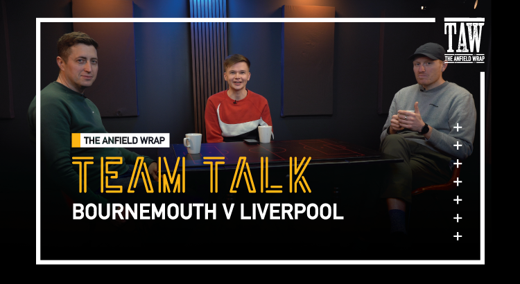 Bournemouth v Liverpool | The Team Talk