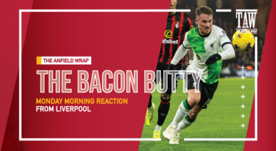 Bournemouth 0 Liverpool 4 | Bacon Butty