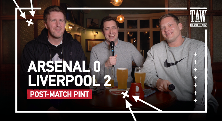 Arsenal 0 Liverpool 2 | Post-Match Pint