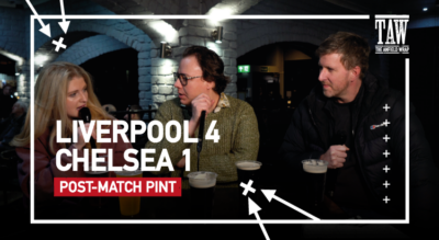 Liverpool 4 Chelsea 1 | Post-Match Pint