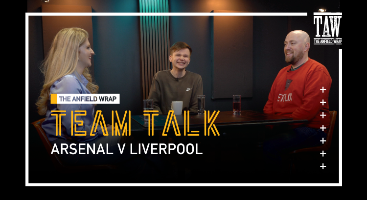Arsenal v Liverpool | The Team Talk