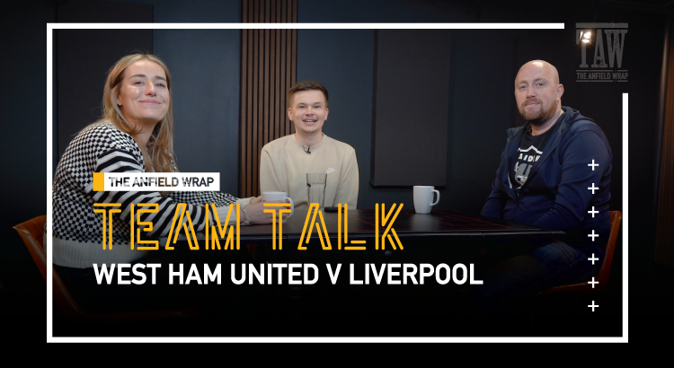 West Ham United v Liverpool | The Team Talk