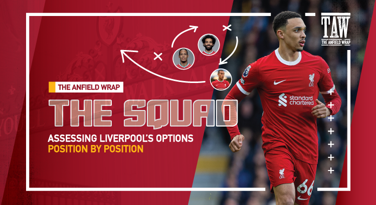 Liverpool FC 2023-2024 Defence | The Squad Review